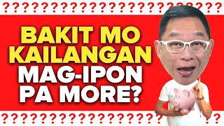 Bakit Mo Kailangan MagIpon Pa More  Chinkee Tan [upl. by Apollo816]