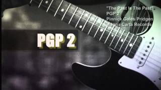 Pinnick Gales Pridgen quotPGP2quot album trailer [upl. by Maples632]