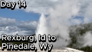 Episode 14 Rexburg Id to Pinedale Wy [upl. by Izogn]