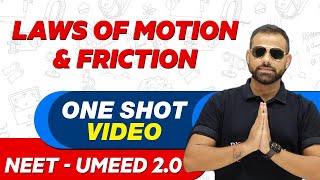 LAWS OF MOTION AND FRICTION in 1 Shot  All Concepts Tricks amp PYQs  NEET Crash Course  UMEED 20 [upl. by Nguyen]