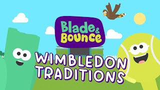 Blade amp Bounce Do Wimbledon Traditions  Wimbledon Kids [upl. by Niamert]