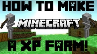 Minecraft  How To Make A XP Farm  1710 [upl. by Paske]