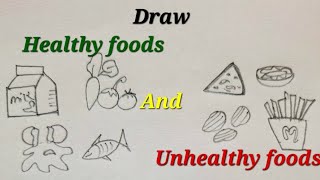 Healthy and unhealthy foods drawing easy Draw healthy and unhealthy foods easy for kids [upl. by Zakaria394]