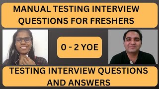 Manual Testing Interview Questions and Answers  Manual Testing Mock Interview [upl. by Laup]