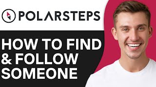 How To Find amp Follow Someone on Polarsteps  Easy Guide [upl. by Rebekah]