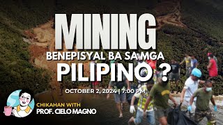 Mining Beneficial ba sa mga Pilipino [upl. by Nedmac127]