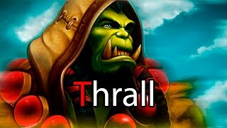 Thrall  Lore [upl. by Ellehcyt]