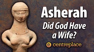 Asherah Did God Have a Wife [upl. by Trilbi567]