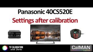 Panasonic CS520E settings after calibration [upl. by Neeuq]