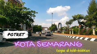 SEBELUM KE SEMARANG LIHATLAH VIDEO INI [upl. by Anitsyrc945]