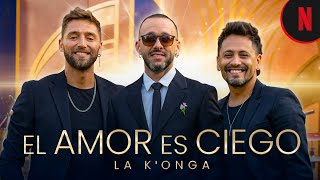 La Konga  El Amor es Ciego Video Oficial [upl. by Oca]