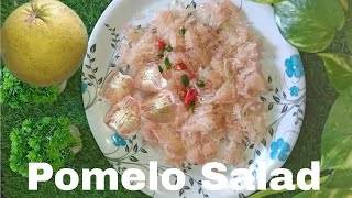 Pomelo Salad  Robab Tenga in Assamese  How To Make Pomelo 🥗  Taru Kitchen [upl. by Riddle]