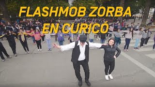 Flashmob quotZorbaquot Sorprende en Curicó  Fundación Mustakis [upl. by Joab]