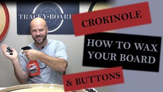 How To Wax Your Crokinole Board amp Crokinole Buttons [upl. by Mcclure918]