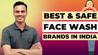 Toxins Free Best Face Wash Brands In India 40 फेसवाश में से कौन हैं India के Best Face Wash Brands [upl. by Nwahc]