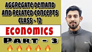 🔴 Aggregate Demand and Related Concepts Class 12  Components of Aggregate Supply   14 [upl. by Lonne297]