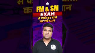 FM and SM Exam से पहले इन बातों का रखें ध्यान 🔥🔥 Shorts CA PW [upl. by Guevara]