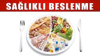 SAĞLIKLI VE DENGELİ BESLENME [upl. by Pavlish]