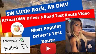 ACTUAL TEST ROUTE Little Rock Arkansas DMV Driving Course 1 Behind The Wheel Drivers License Exam [upl. by Notlaw884]