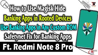 How to Use Banking Apps in Rooted Devices Magisk 242 Ft Redmi Note 8 Pro Or Any Custom ROM 🔥🔥🔥 [upl. by Yelnet839]