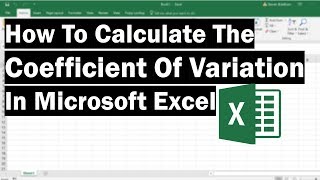 How To Calculate The Coefficient Of Variation In Excel [upl. by Nobe]