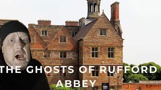 The Ghosts of Rufford Abbey [upl. by Fabiolas]