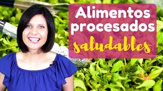 Alimentos procesados saludables [upl. by Ecirtemed]