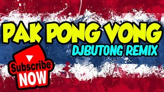 PAK PONG VONG Budots  BUTONGREMIX  TikTok Viral 2022 [upl. by Ahsinel841]