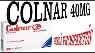 COLNAR Rosuvastatin Nedir Niçin Kullanılır Nasıl Kullanılır Yan Etkileri Nelerdir [upl. by Kwan415]