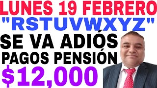 LUNES 19 ÚLTIMA SEMANA PAGO quotRZquot PENSIÓN ADULTOS MAYORES 12000 CALENDARIO OFICIAL [upl. by Sachsse]