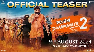 Dharmaveer 2 Trailer Review  Pravin Tarde  Prasad Oak  Kshitish Date  9th August [upl. by Yedoc550]