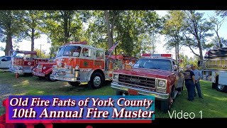 Old Farts of York County 10th Annual Fire Muster Video 1 firetruckslife [upl. by Mcintyre]