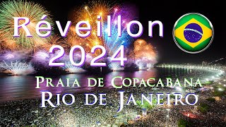 Réveillon 2024 Queima de Fogos na Praia de Copacabana Rio de Janeiro [upl. by Hendon]