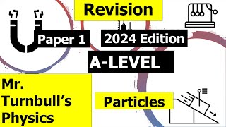 A Level Physics Paper 1 Revision Session Particles Questions [upl. by Oicnoel237]