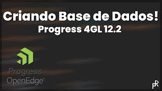 Progress 4GL  Criando uma Base de Dados [upl. by Aicnelev]