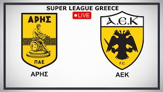 ΑΡΗΣ  ΑΕΚ LIVE 🔴 [upl. by Debo71]