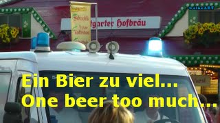 Cannstatter Volksfest Wasen Stuttgart  AmbulanceKrankenwagen  Ein Bier zu vielOne beer too much [upl. by Nangatrad]