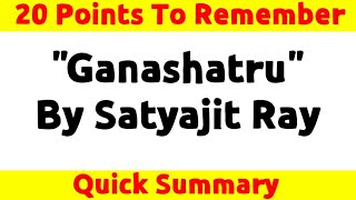 Ganashatru by Satyajit Ray Summary ganashatru ganashatrusummary [upl. by Orthman]