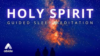 Sleep Meditation With The Holy Spirit As Your Guide  Bible Meditation With Scripture Affirmations [upl. by Nosinned694]