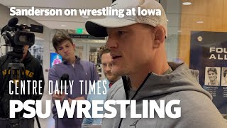 quotWrestling At Iowas A Lot Of Funquot PSUs Sanderson Says [upl. by Lyndy]