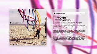 Wonderglu  Mona Official Audio [upl. by Aicre]