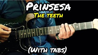 Prinsesa  The Teeth  Guitar Tutorial With Lyrics and Chords [upl. by Areyk848]