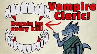 Vampire Cleric Build  DampD 5e [upl. by Silloh]