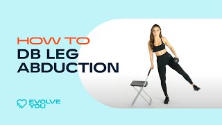 How to Dumbbell Leg Abductions with Krissy Cela [upl. by Johm]