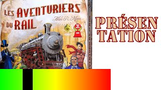 Les aventuriers du rail  présentation amp règles [upl. by Christoffer]