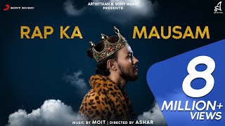 RAP KA MAUSAM  RAGA  OFFICIAL MUSIC VIDEO  2019 [upl. by Amlus819]