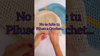 Piluso a Crochet  Todos los talles crochettutorial ganchillo crochet [upl. by Glimp9]