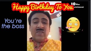 Happy Birthday Whatsapp Status  Jethalal Wishing Happy Birthday Funny  10 Plus Entertainment [upl. by Lacy987]