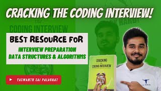 CRACKING THE CODING INTERVIEW  Best Resource for Interview Prep amp DSA I Yaswanth Sai Palaghat [upl. by Dahlstrom474]