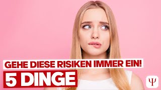 DARUM solltest DU DIESE Risiken im Leben unbedingt eingehen lebensverändernd [upl. by Ellahcim]